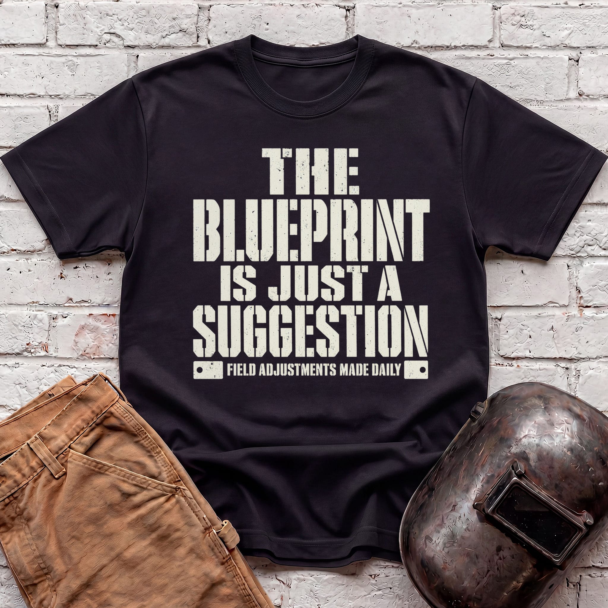 Blueprint is Just a Suggestion T-shirt