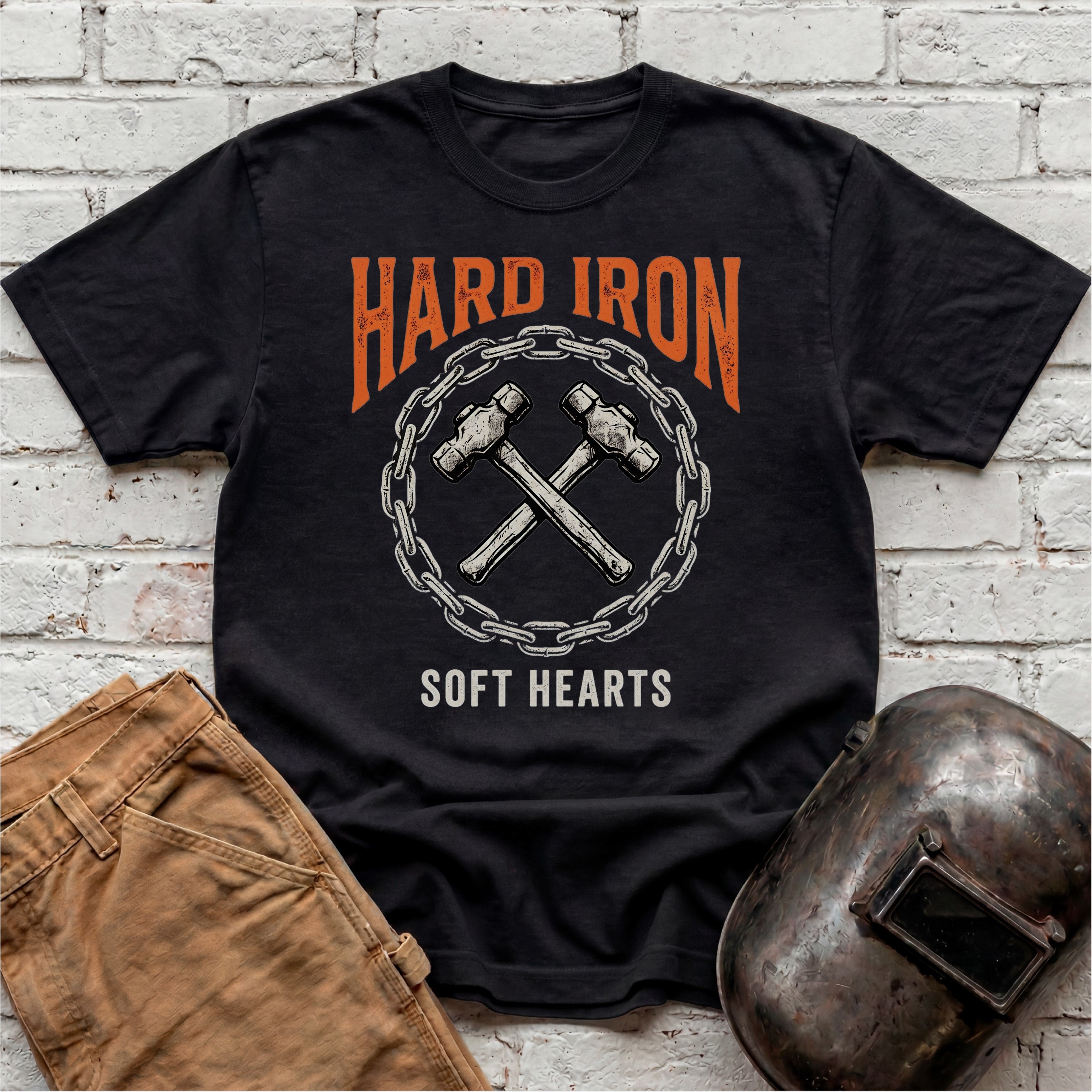 Hard Iron, Soft Hearts T-shirt