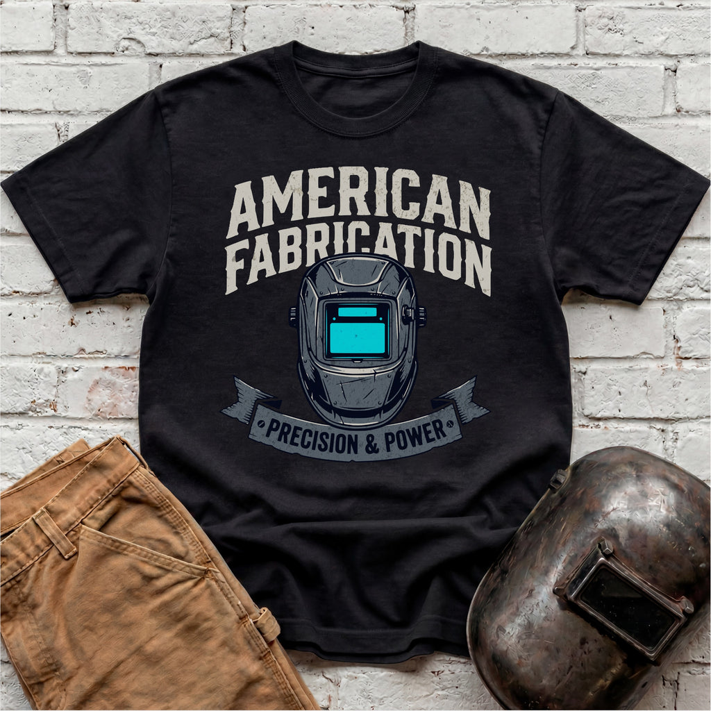 American Fabrication Precision & Power T-shirt