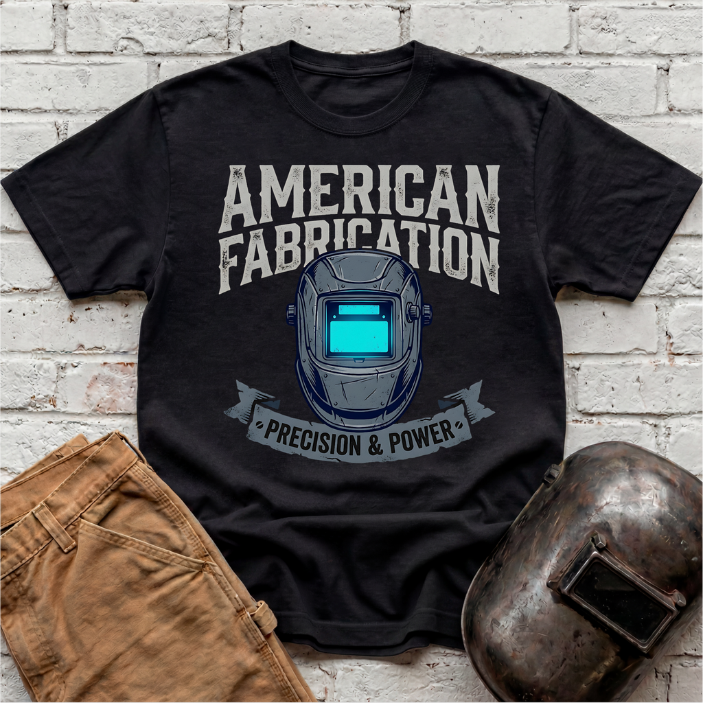American Fabrication Precision & Power T-shirt