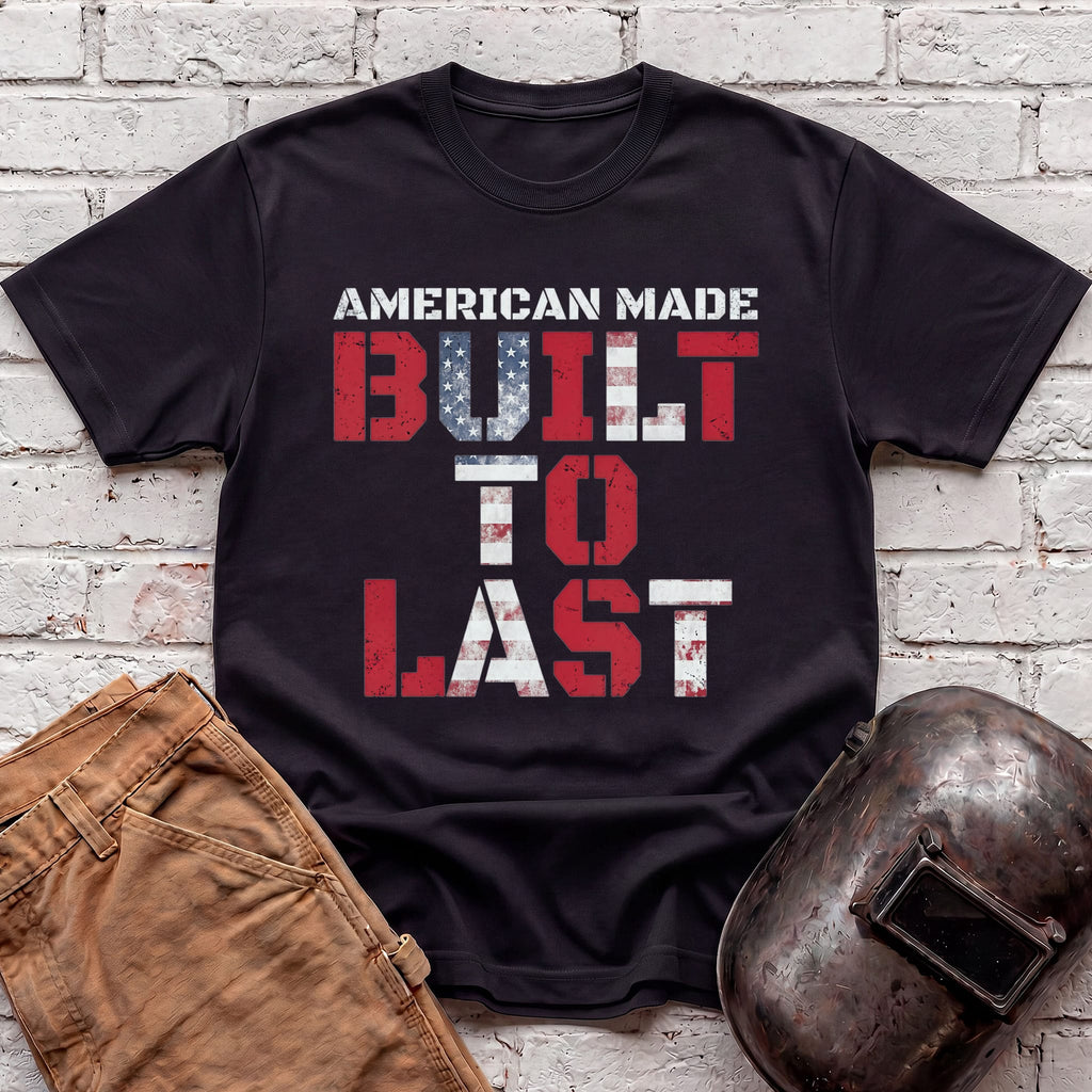 BUILT TO LAST T-shirt