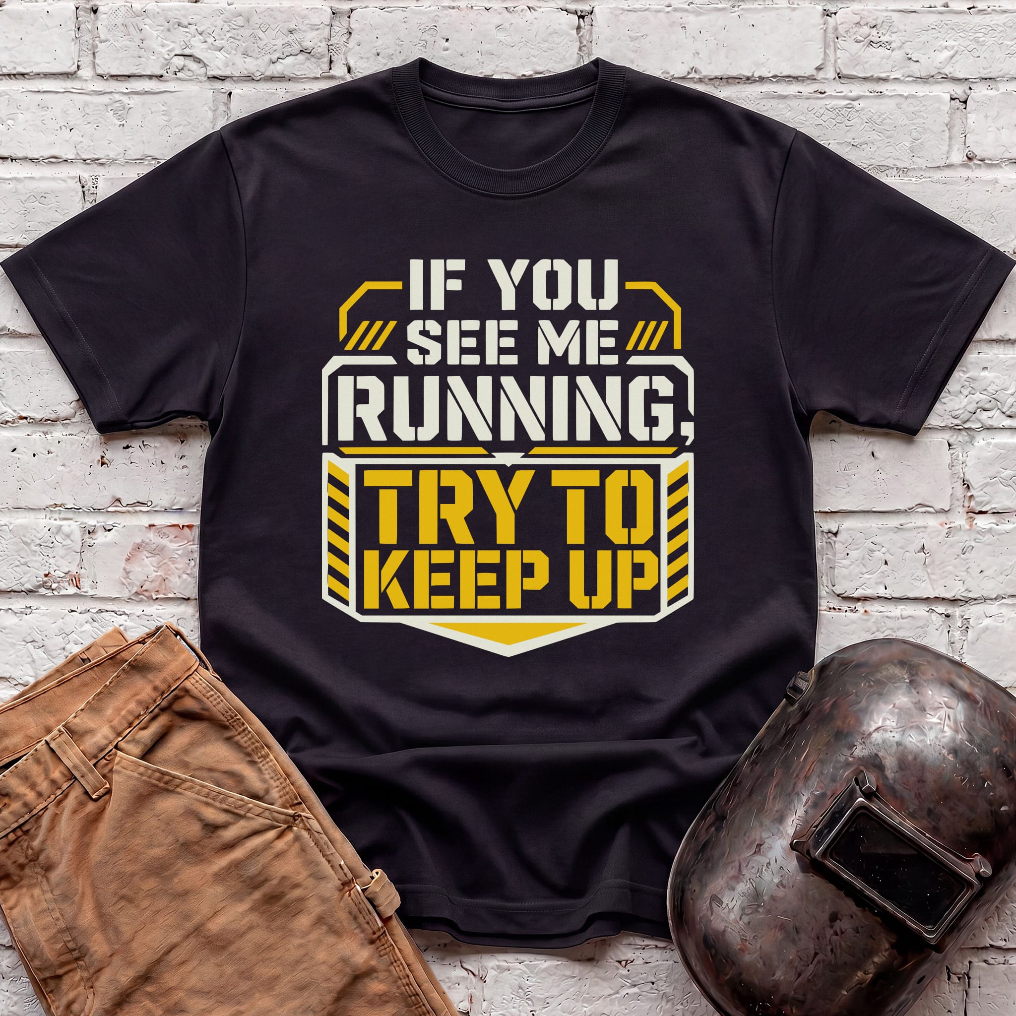Try to keep up T-shirt