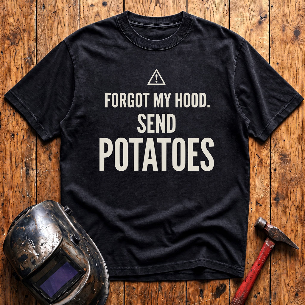 Send Potatoes T-Shirt