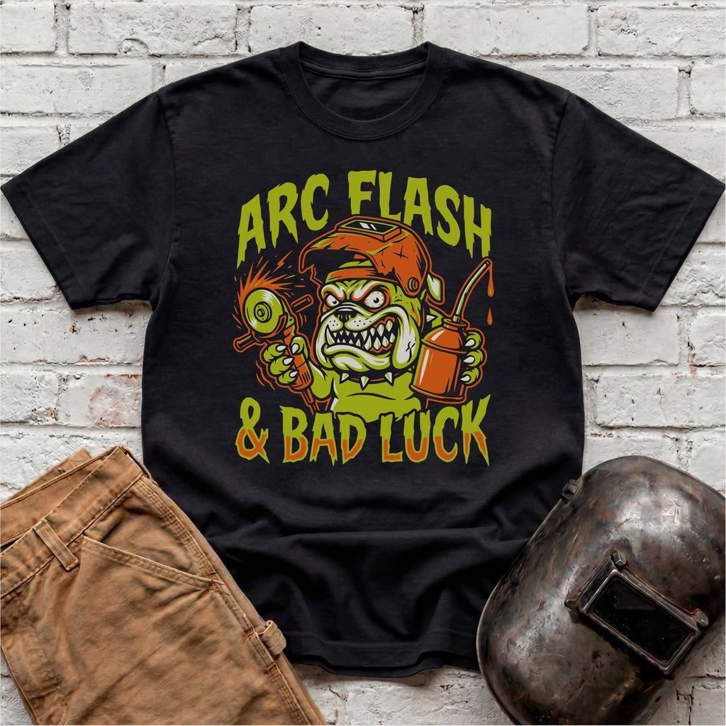 Arc Flash Bad Luck T-shirt