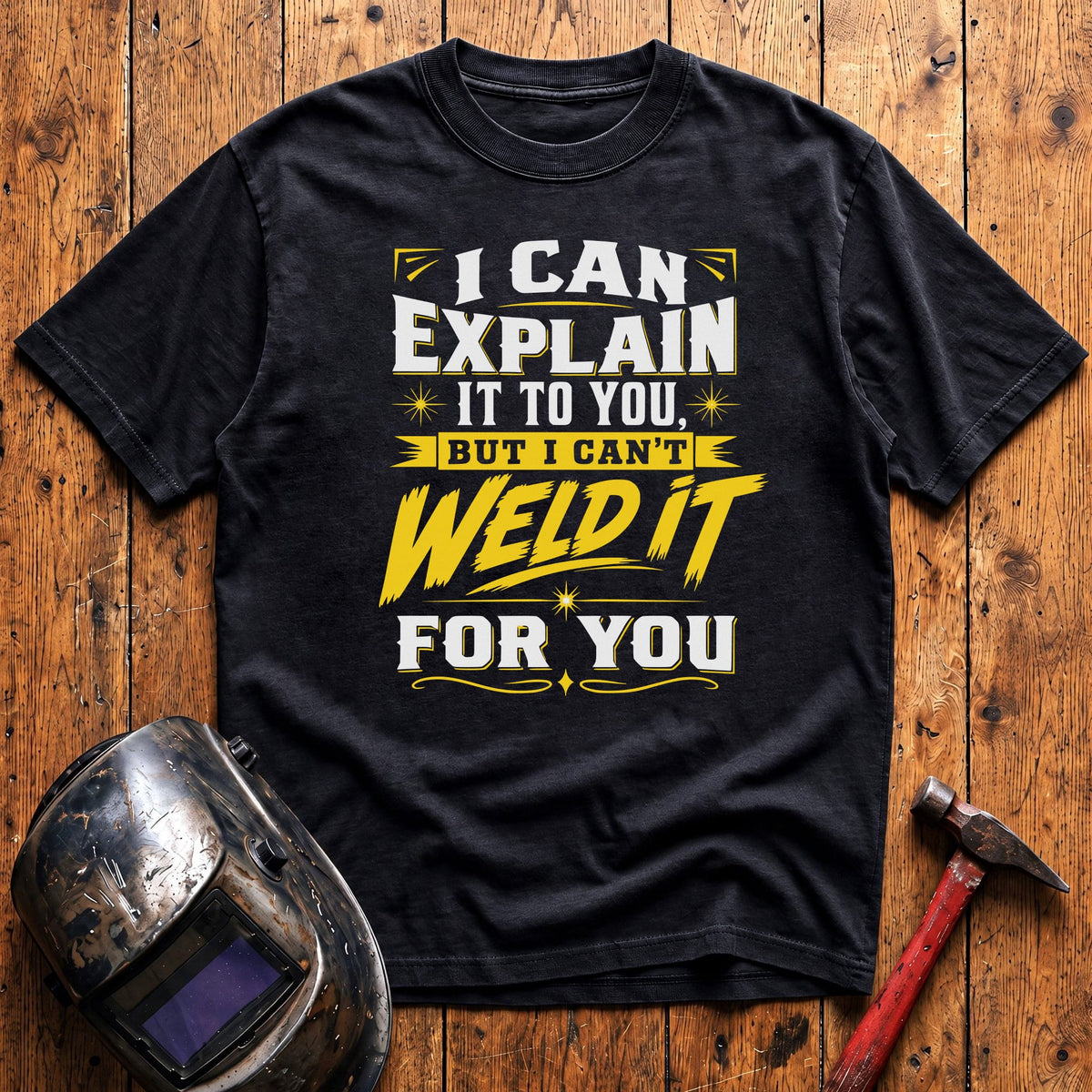 I can explain it too... T-shirt