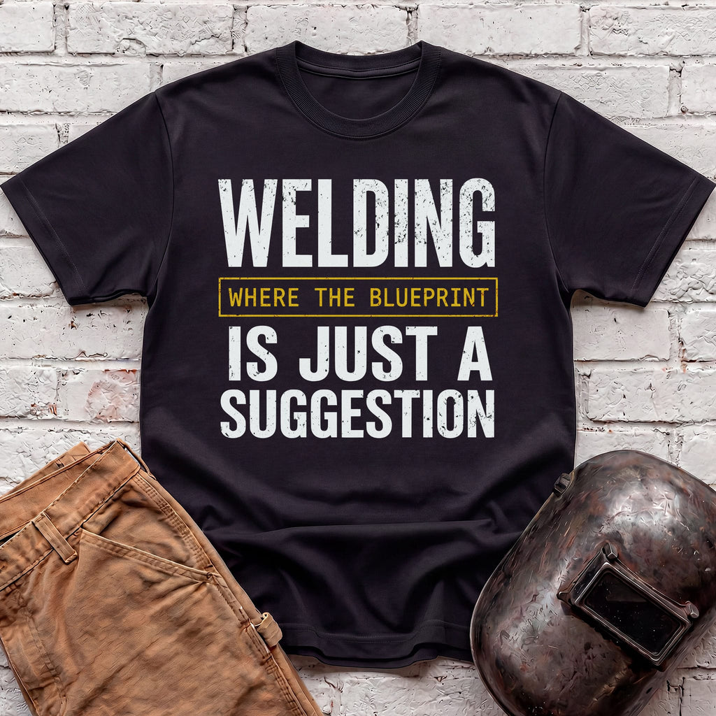 Blueprint Is Just a Suggestion T-shirt