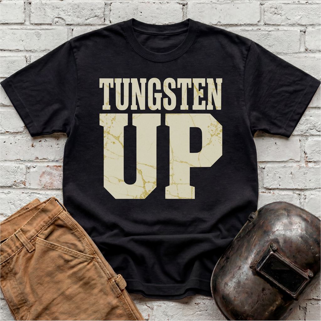 TUNGSTEN UP T-shirt