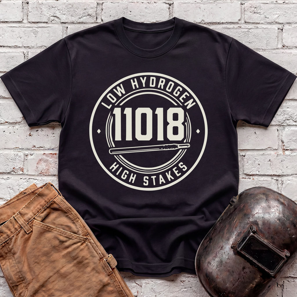 11018 Low Hydrogen High Stakes T-shirt