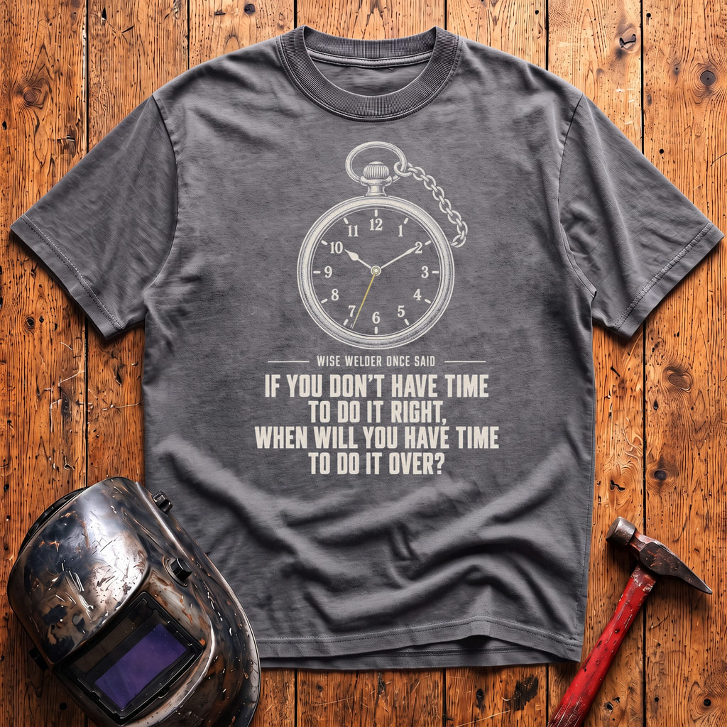 When Will You Have Time T-Shirt
