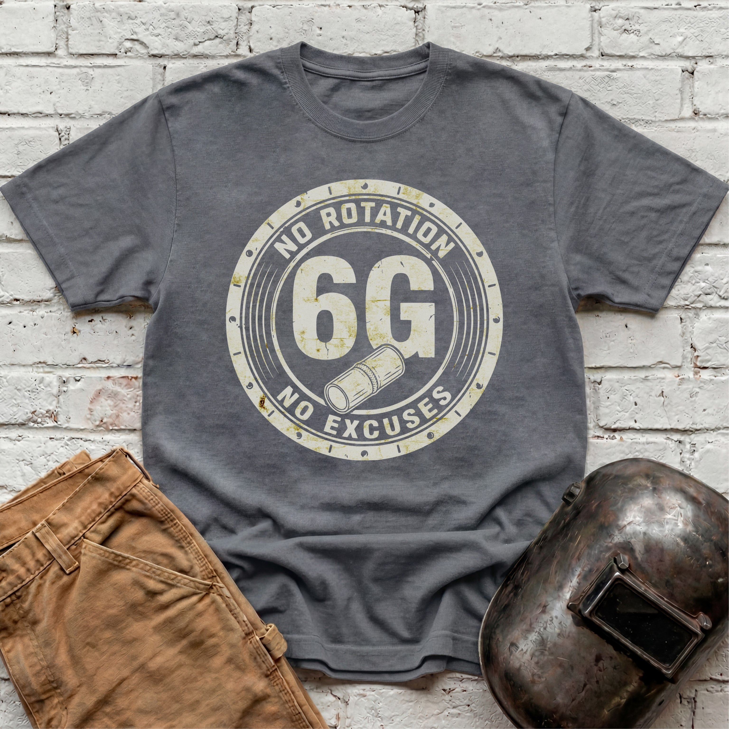 6G NO Rotation NO Excuses T-shirt
