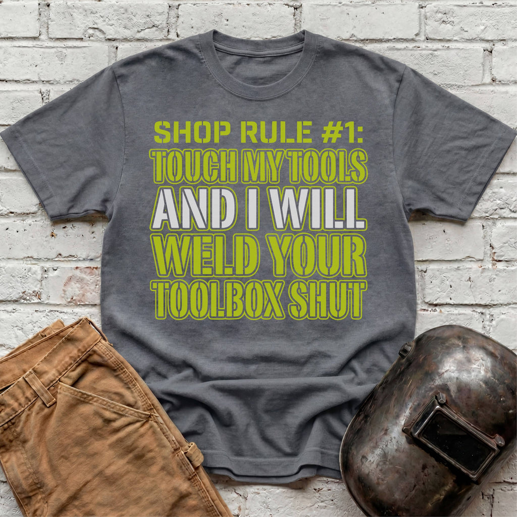 Touch My Tools... T-shirt