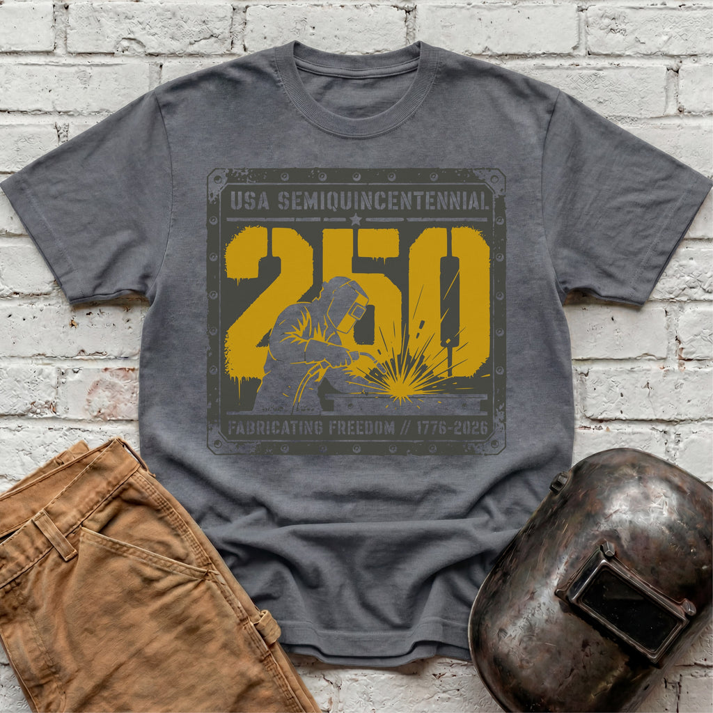 Fabricating Freedom 250 T-shirt