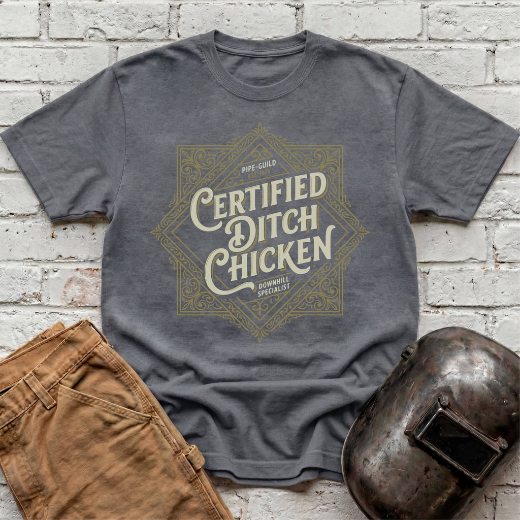 Certified Ditch Chicken T-shirt
