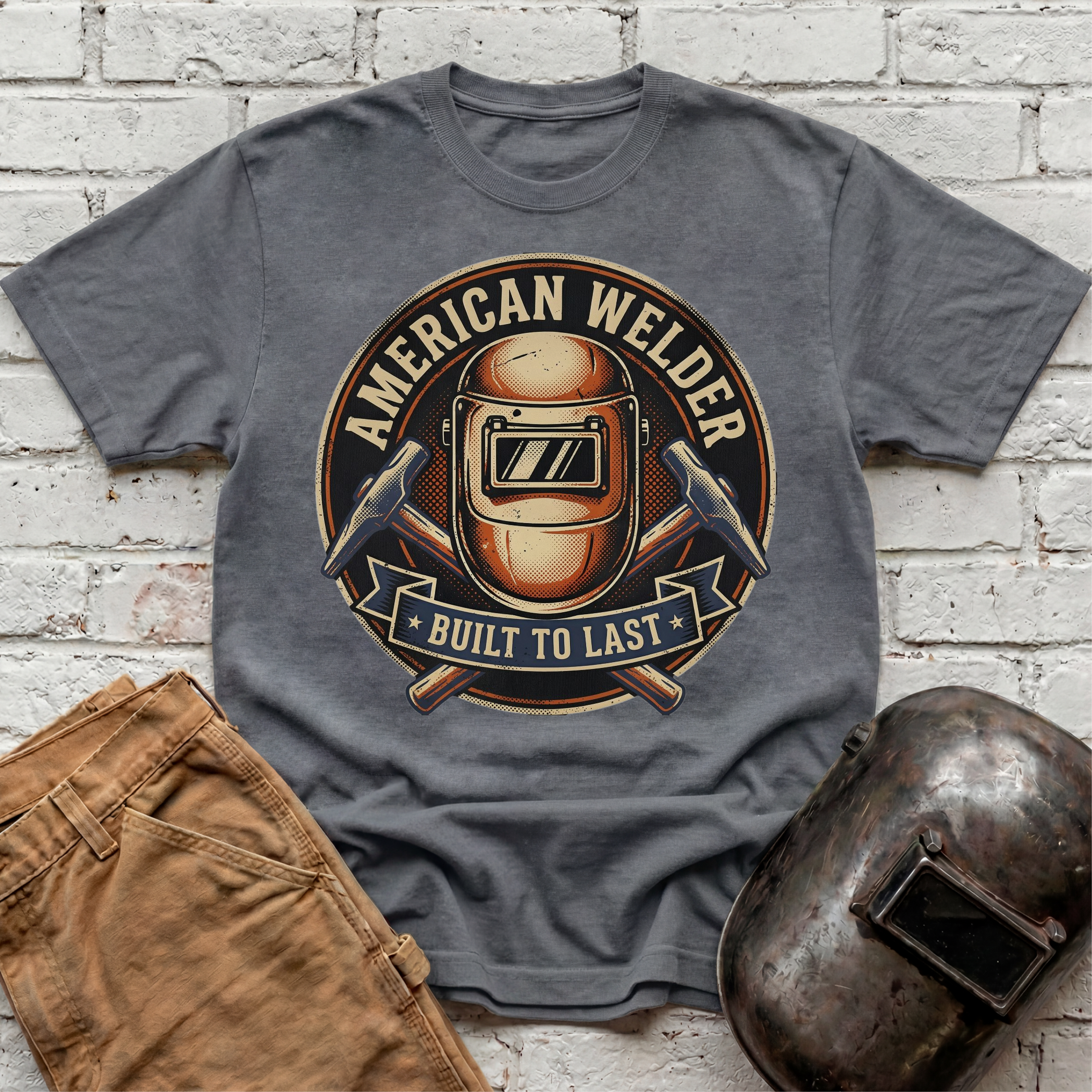 American Welder Build To Last T-shirt