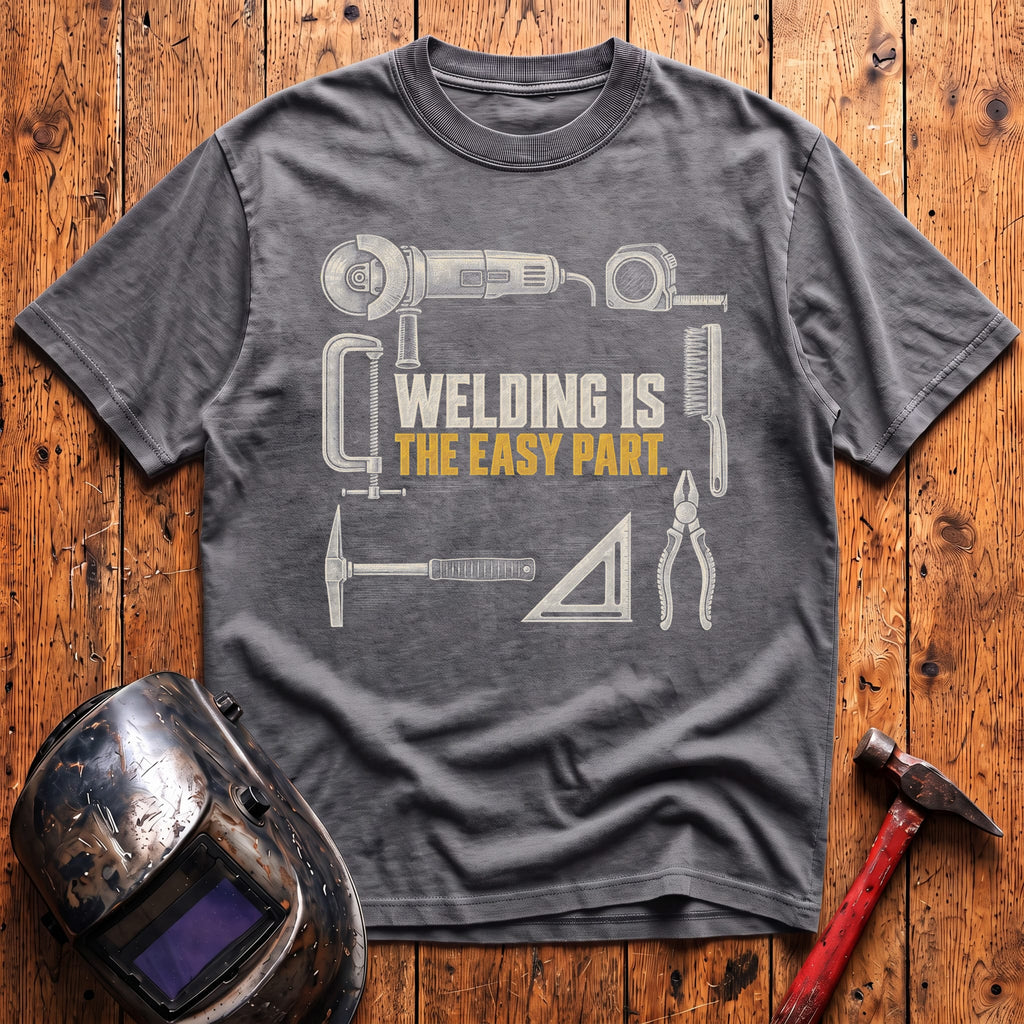 The Easy Part T-Shirt