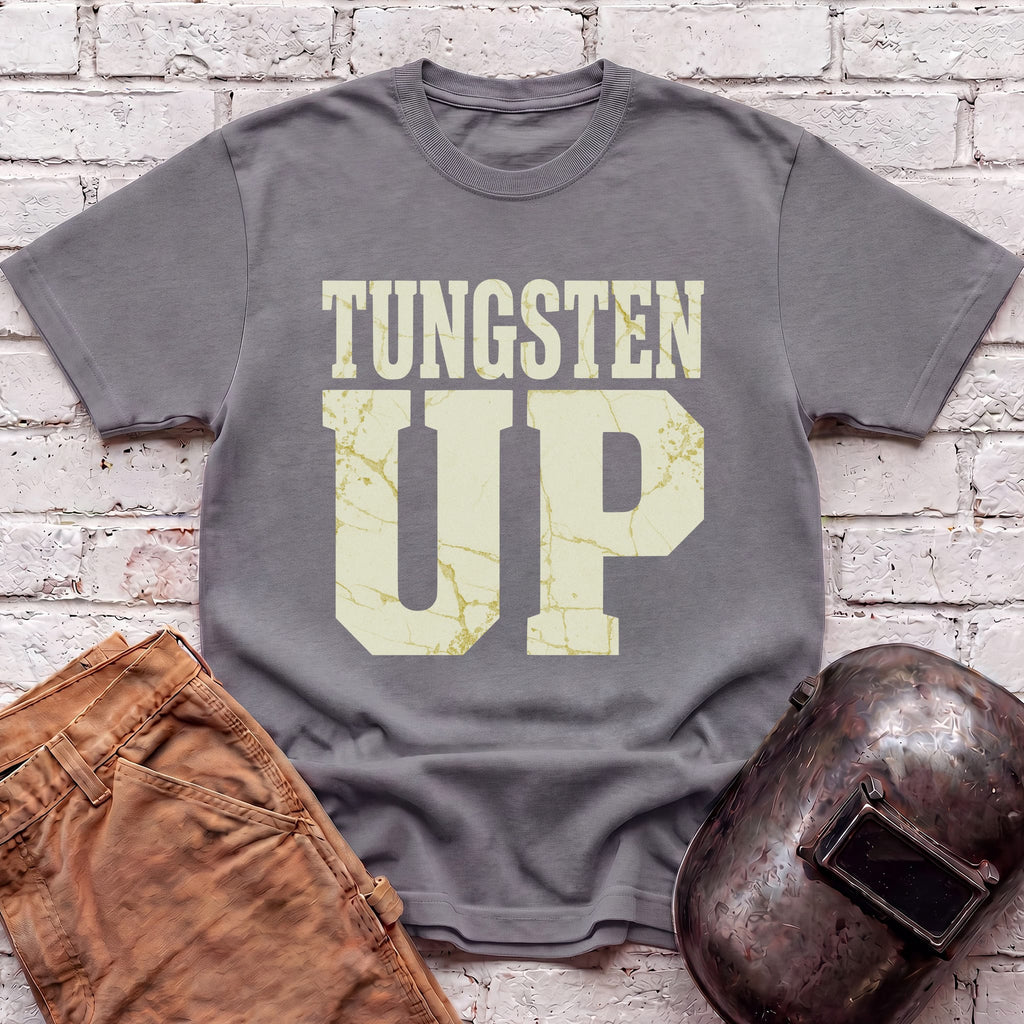 TUNGSTEN UP T-shirt