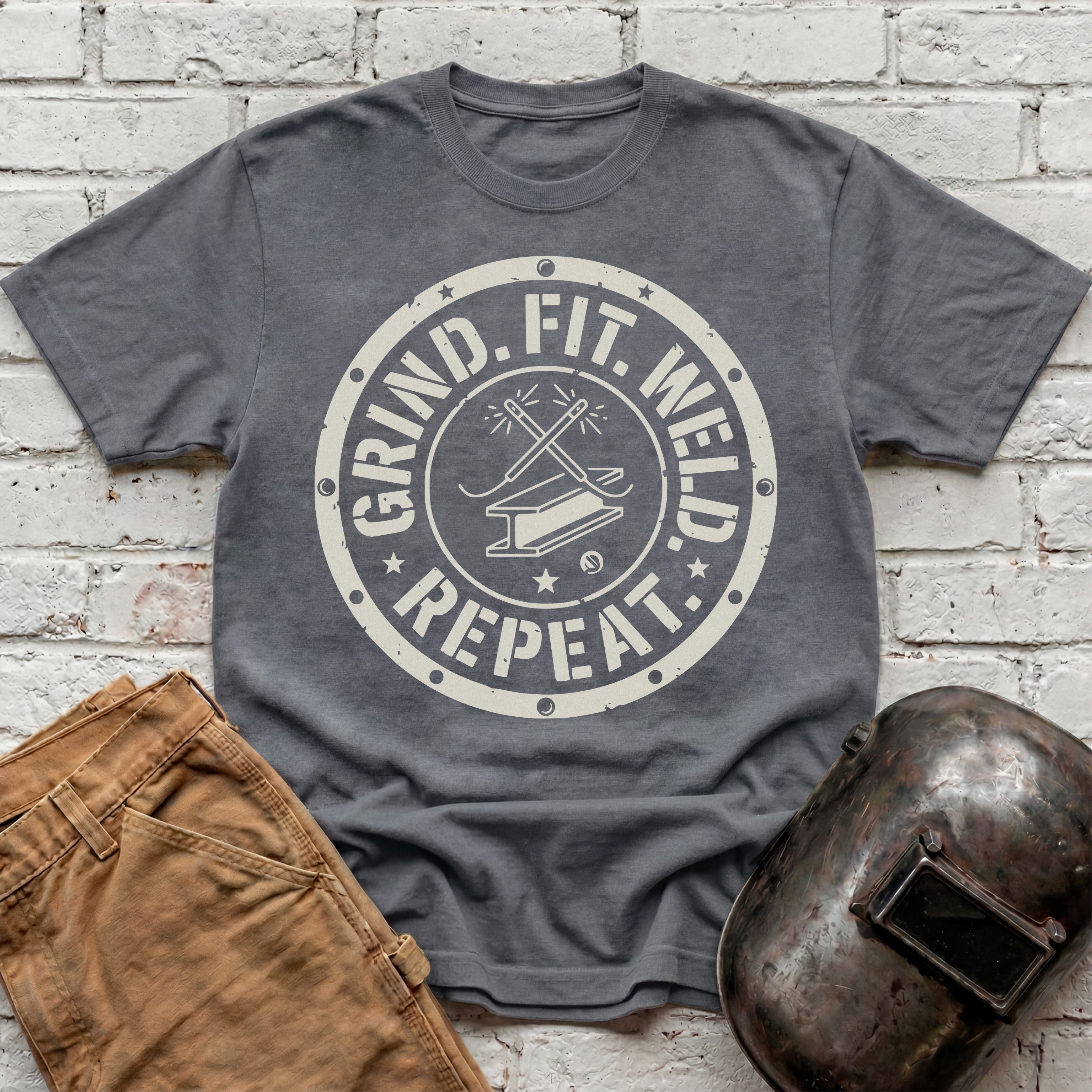 Grind. Fit. Weld. Repeat. T-shirt
