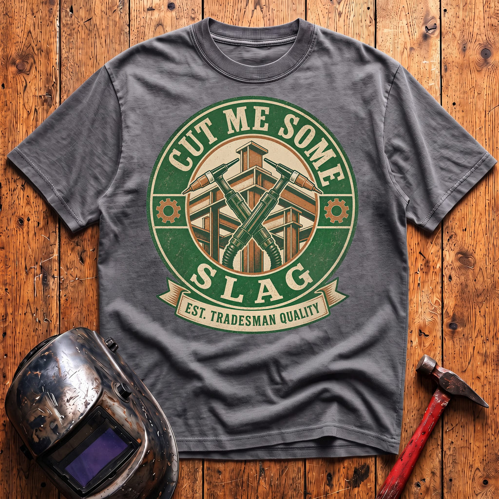 Cut Me Some Slag badge T-shirt