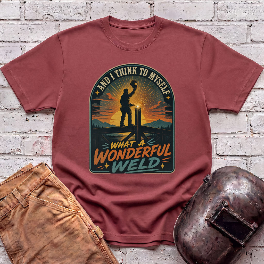 What a Wonderful Weld T-shirt