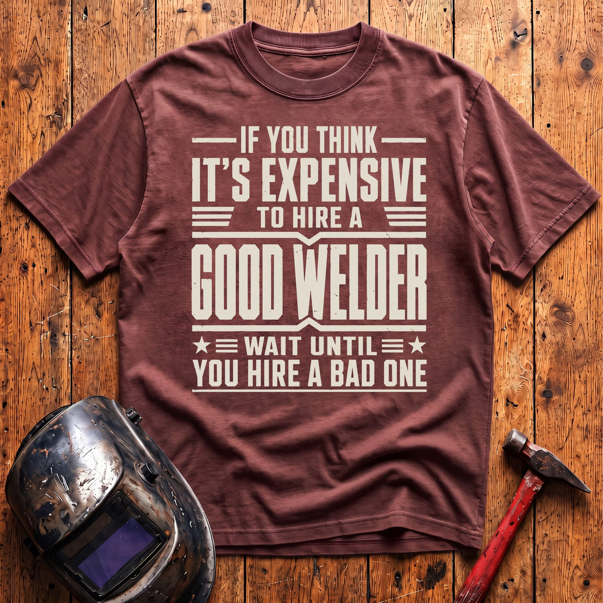 If you think it's expensive... T-shirt