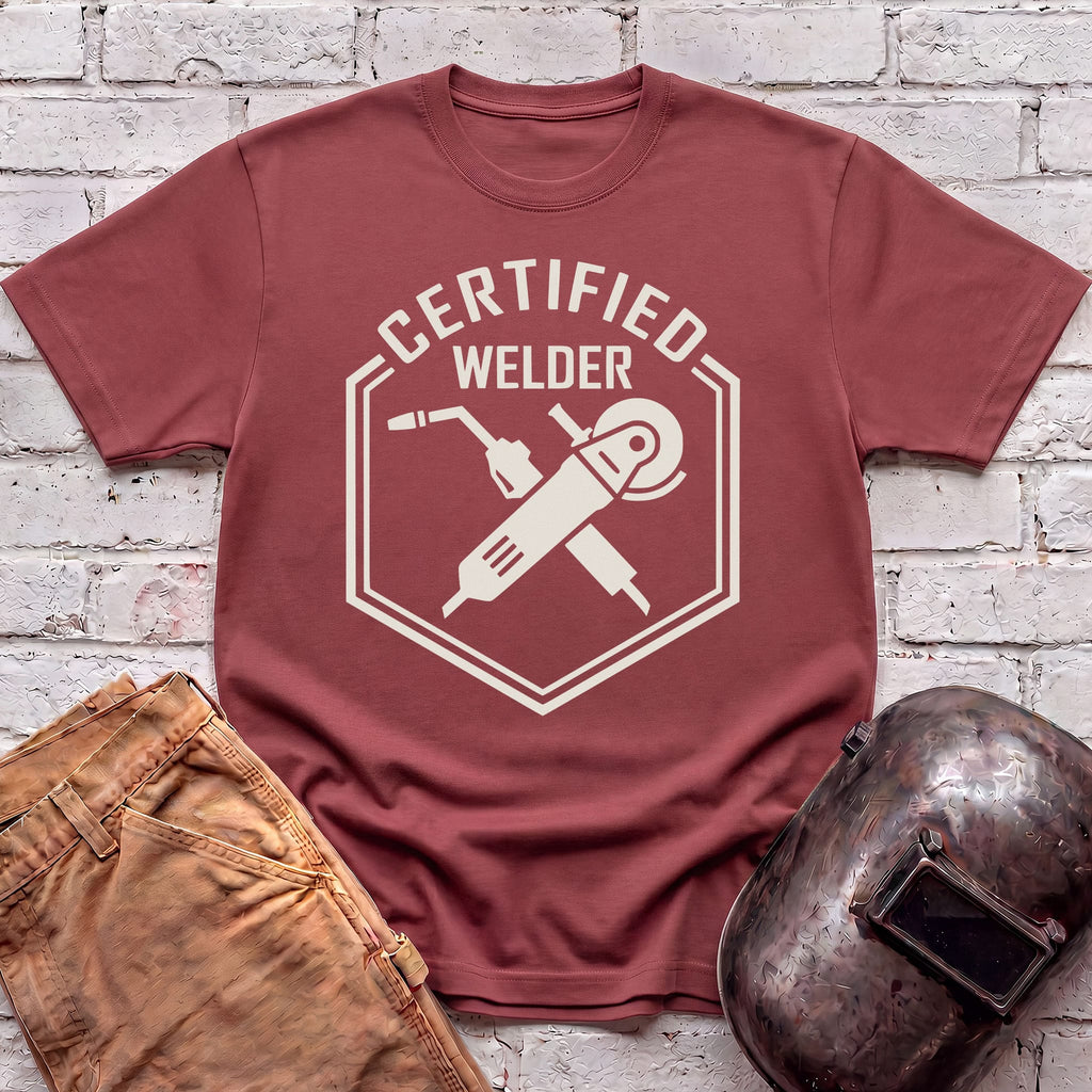 Certified Welder T-shirt