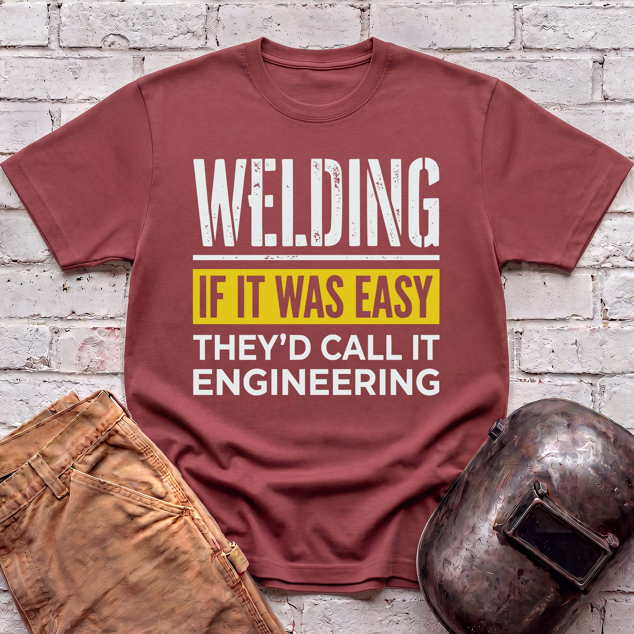 WELDING - If it was EASY... T-shirt