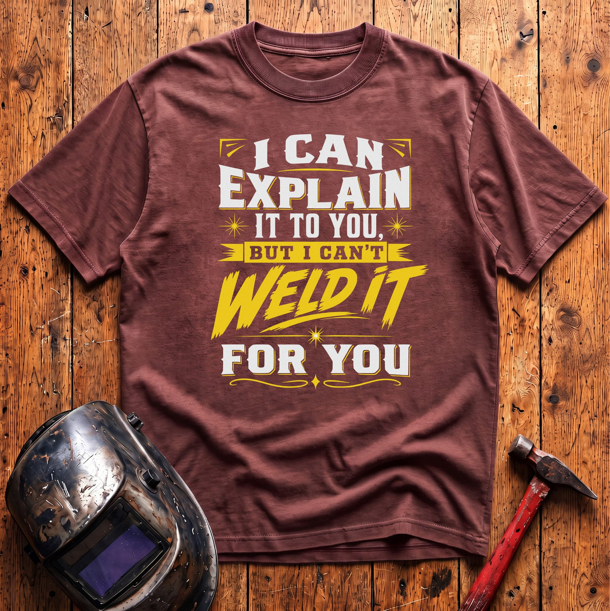 I can explain it too... T-shirt