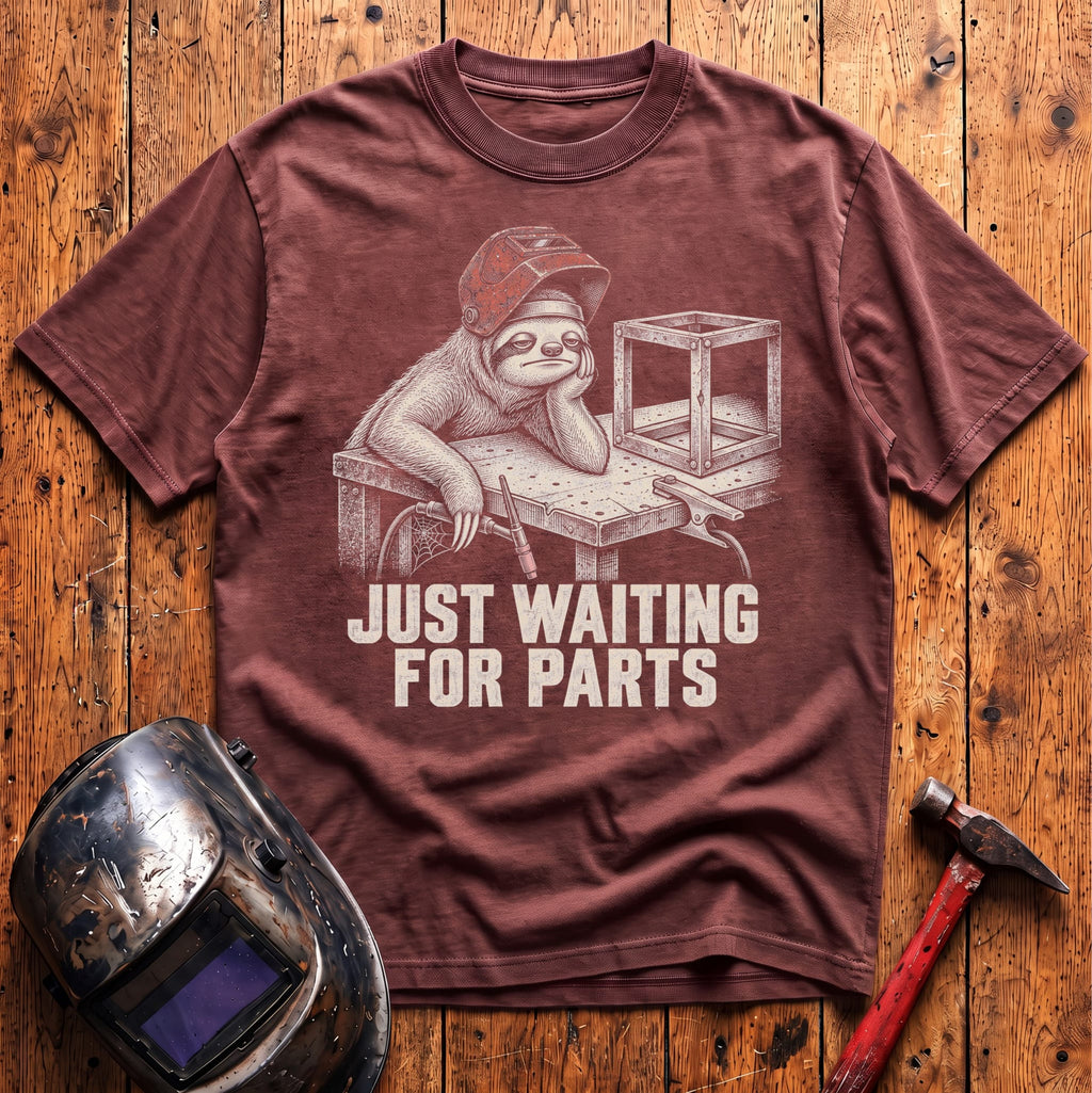 Just Waiting For Parts T-Shirt