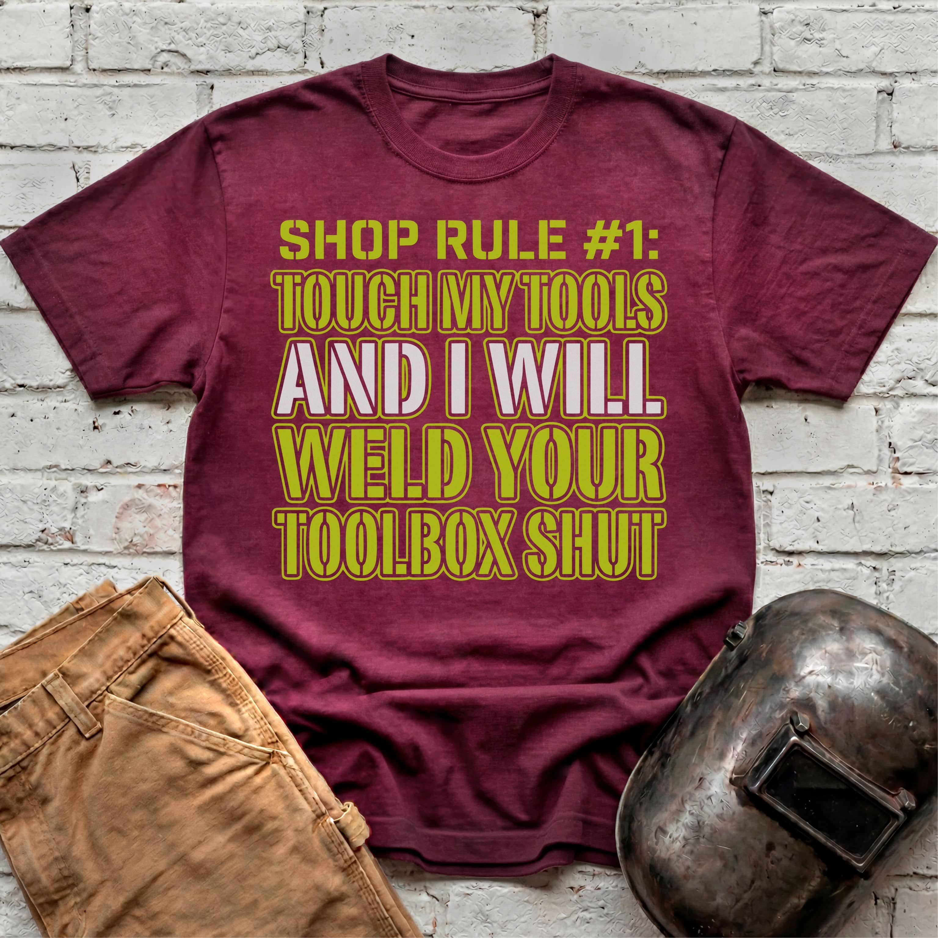 Touch My Tools... T-shirt