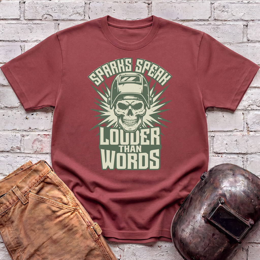 Sparks Speak Louder T-shirt