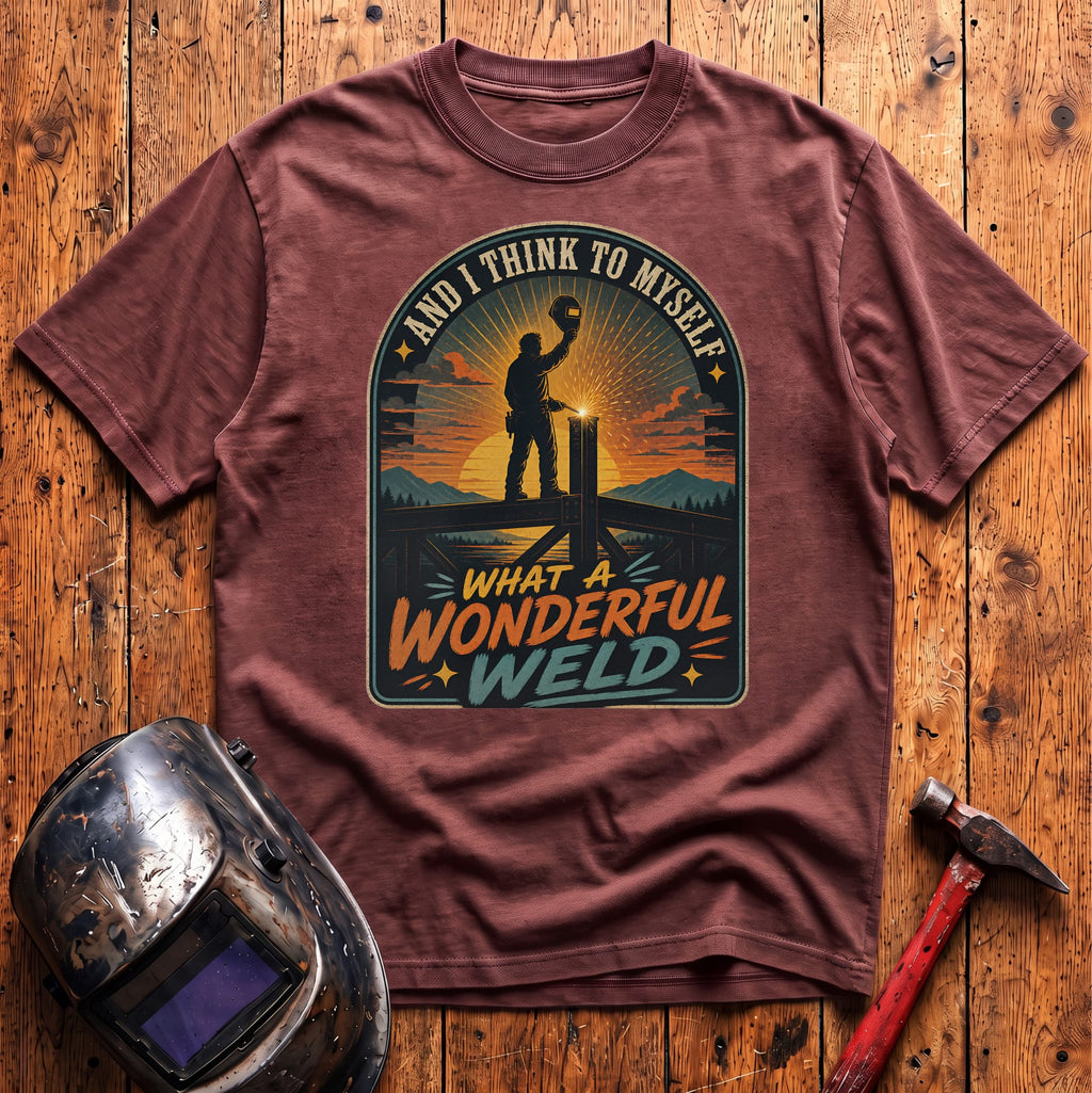 What a Wonderful Weld T-shirt