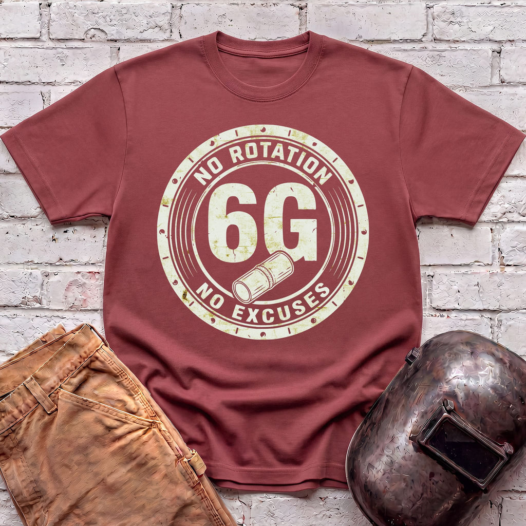 6G NO Rotation NO Excuses T-shirt