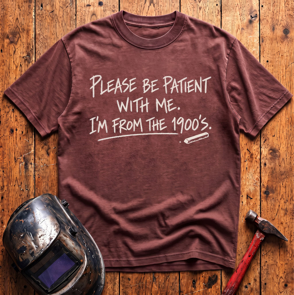 I'm from 1900s T-Shirt