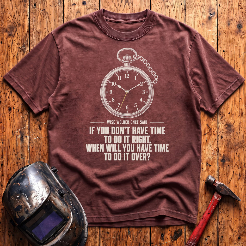 When Will You Have Time T-Shirt