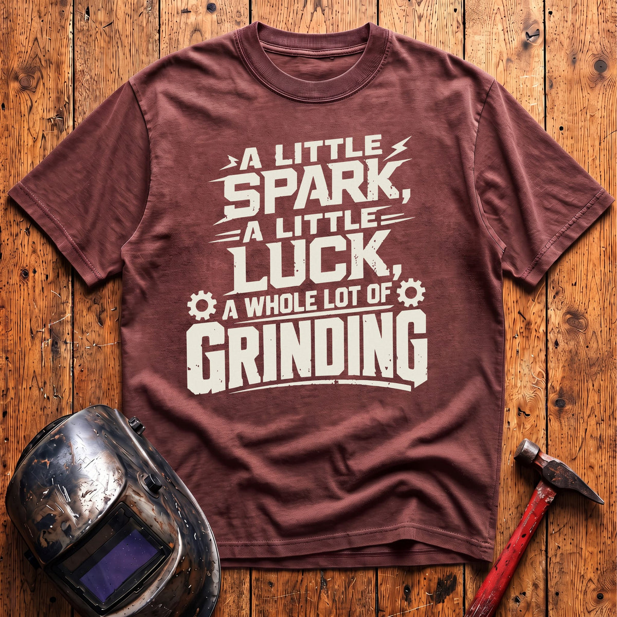 A whole lot of Grinding T-shirt