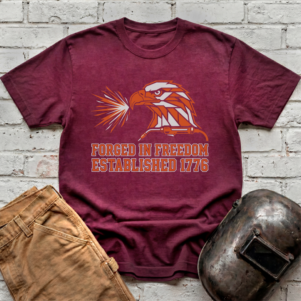 Forged in Freedom, Est. 1776 T-shirt