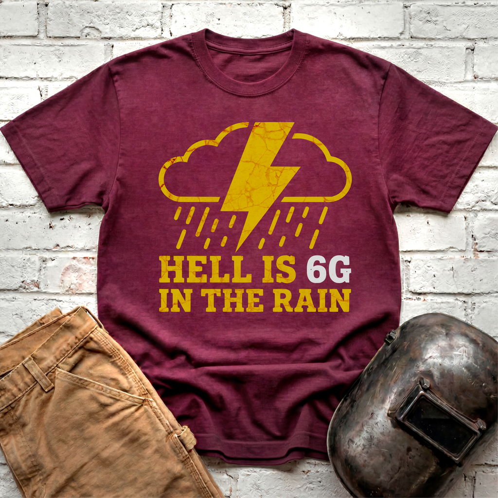 6G Hell in the Rain T-shirt