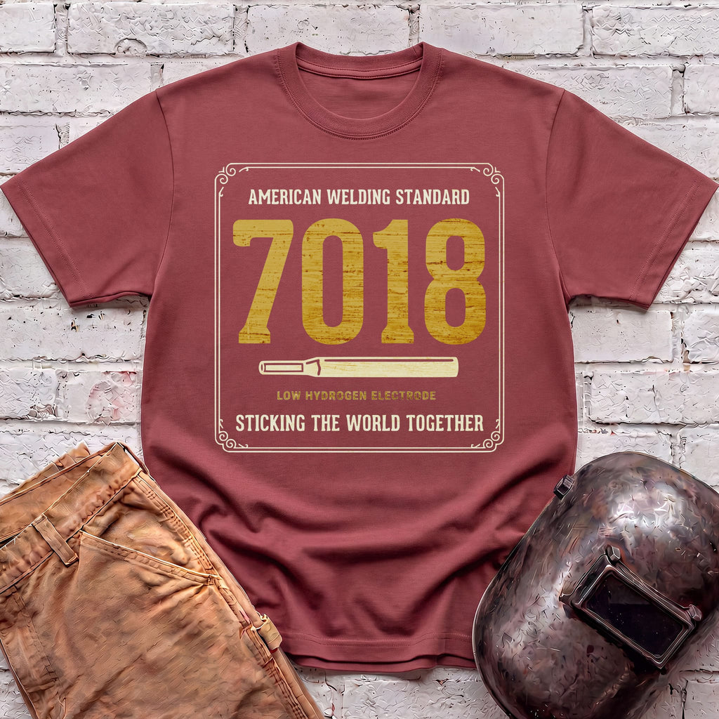 Sticking world with 7018 T-shirt