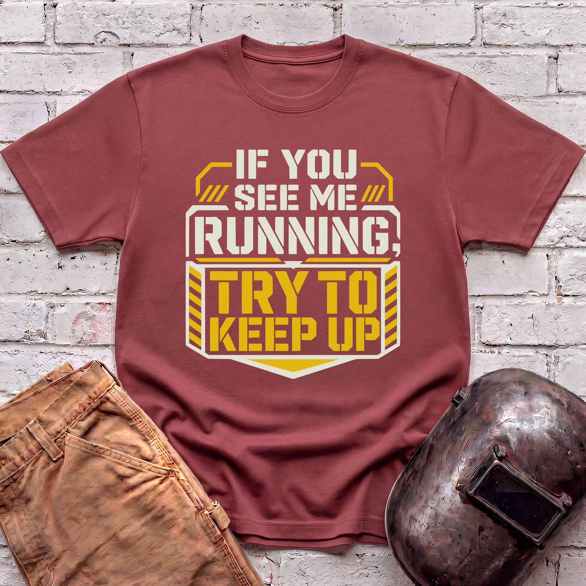 Try to keep up T-shirt