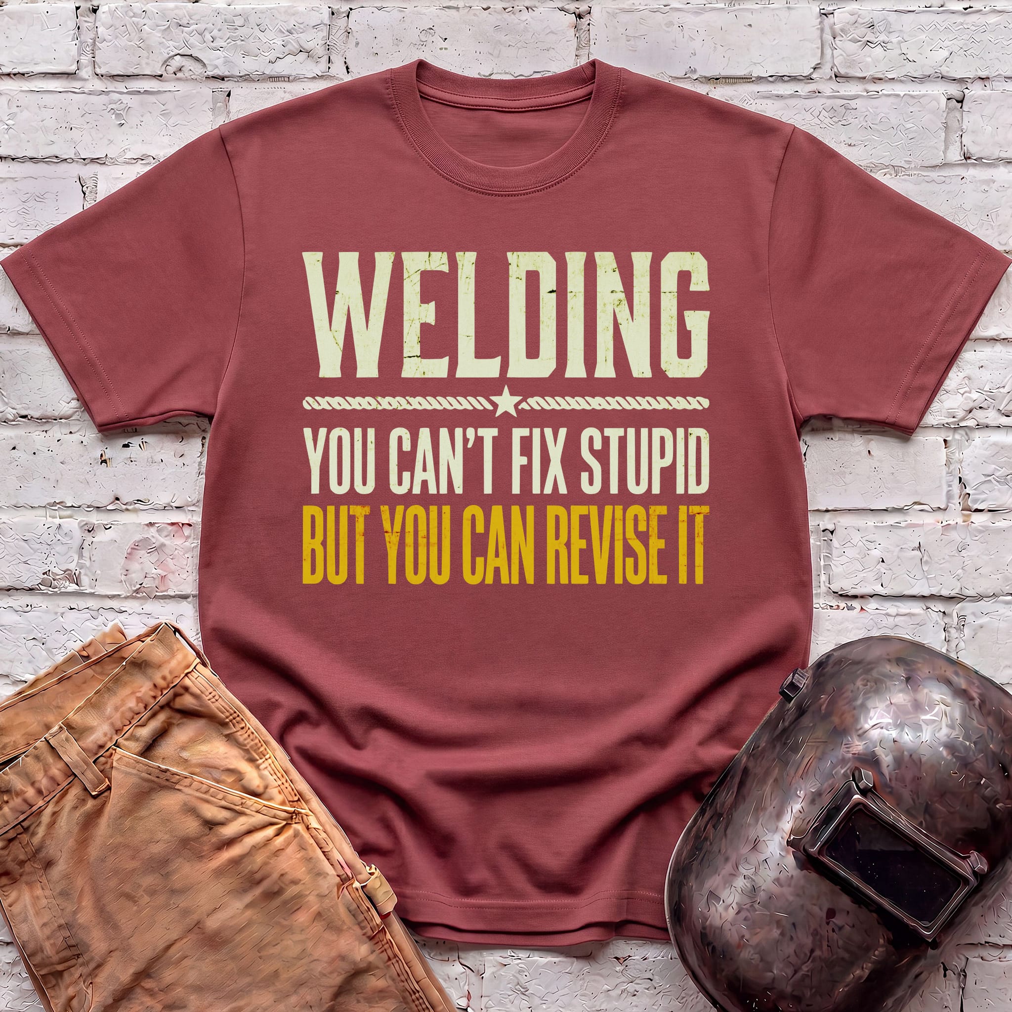 You Can't Fix Stupid T-shirt
