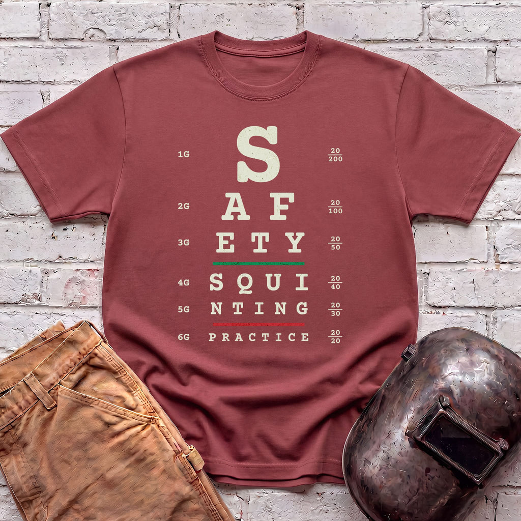 Safety Squnting Practice T-Shirt