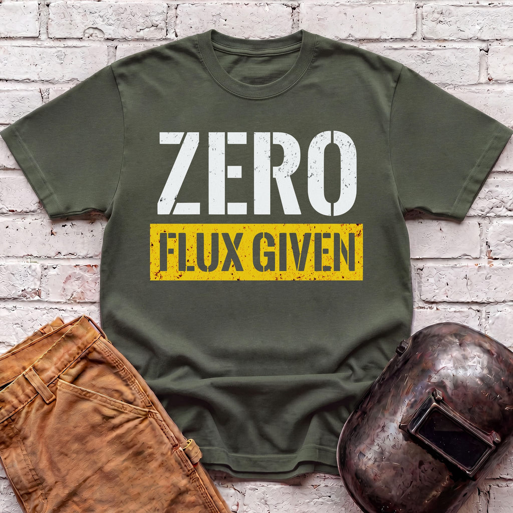 ZERO FLUX GIVEN T-shirt