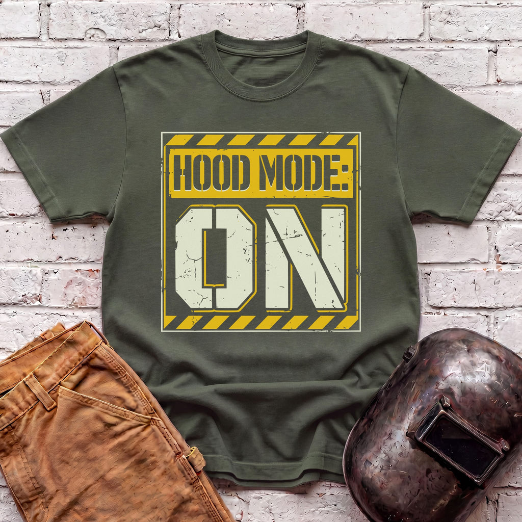 Hood Mode: ON T-shirt
