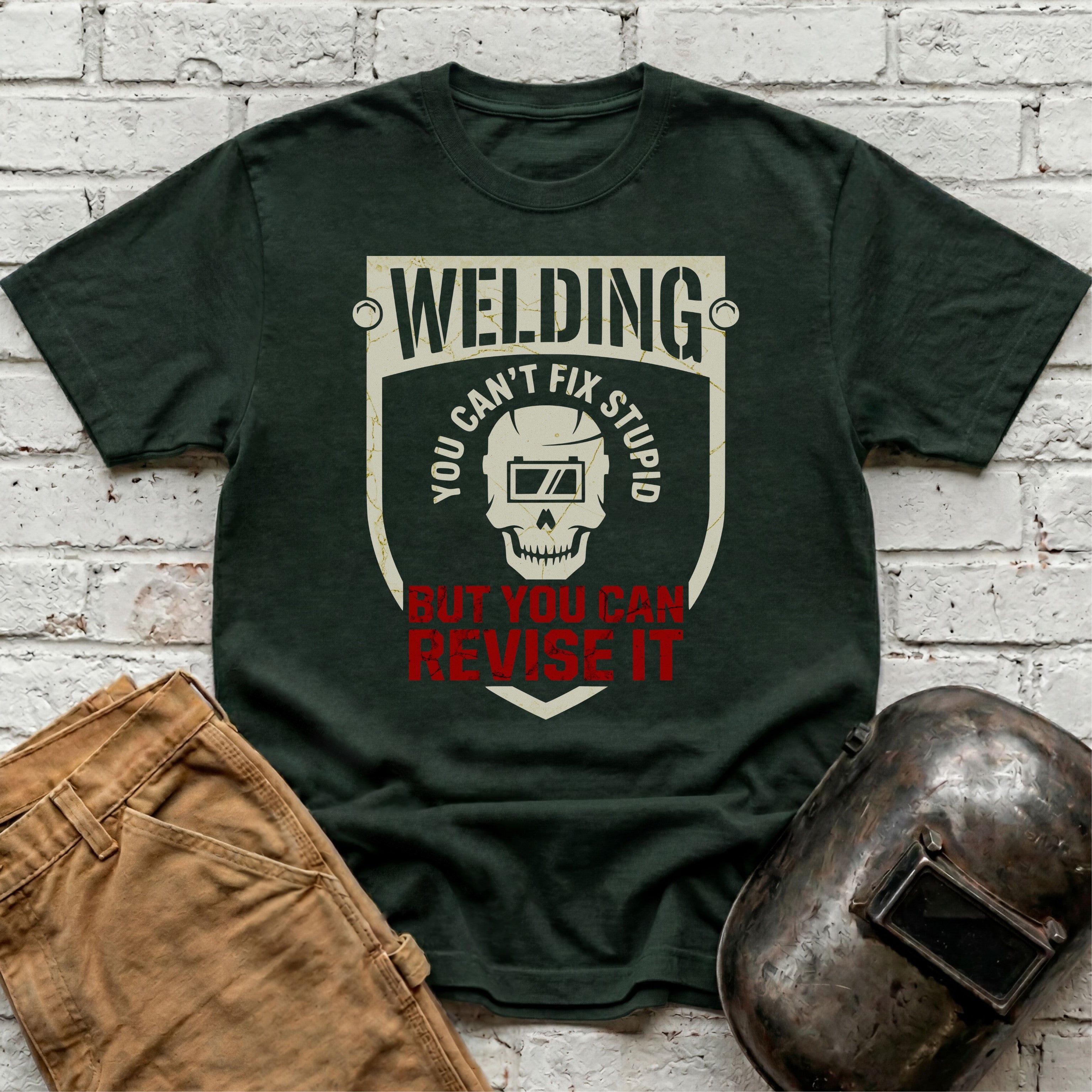 You Can't Fix Stupid T-shirt
