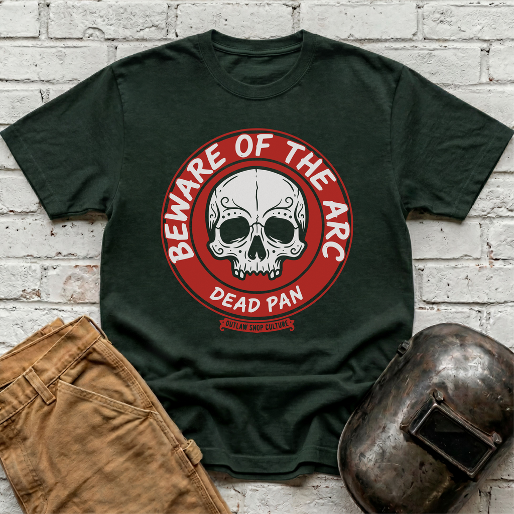 BEWARE Of The ARC Dead Pan T-shirt