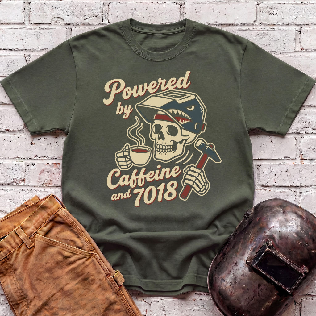Powered By Caffeine And 7018 T-shirt