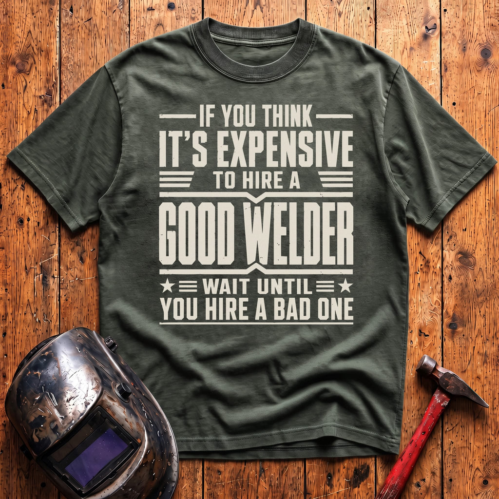 If you think it's expensive... T-shirt