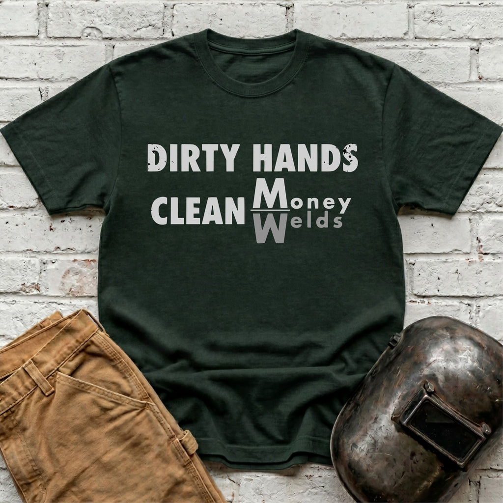Dirty Hands Clean Money/Welds T-shirt