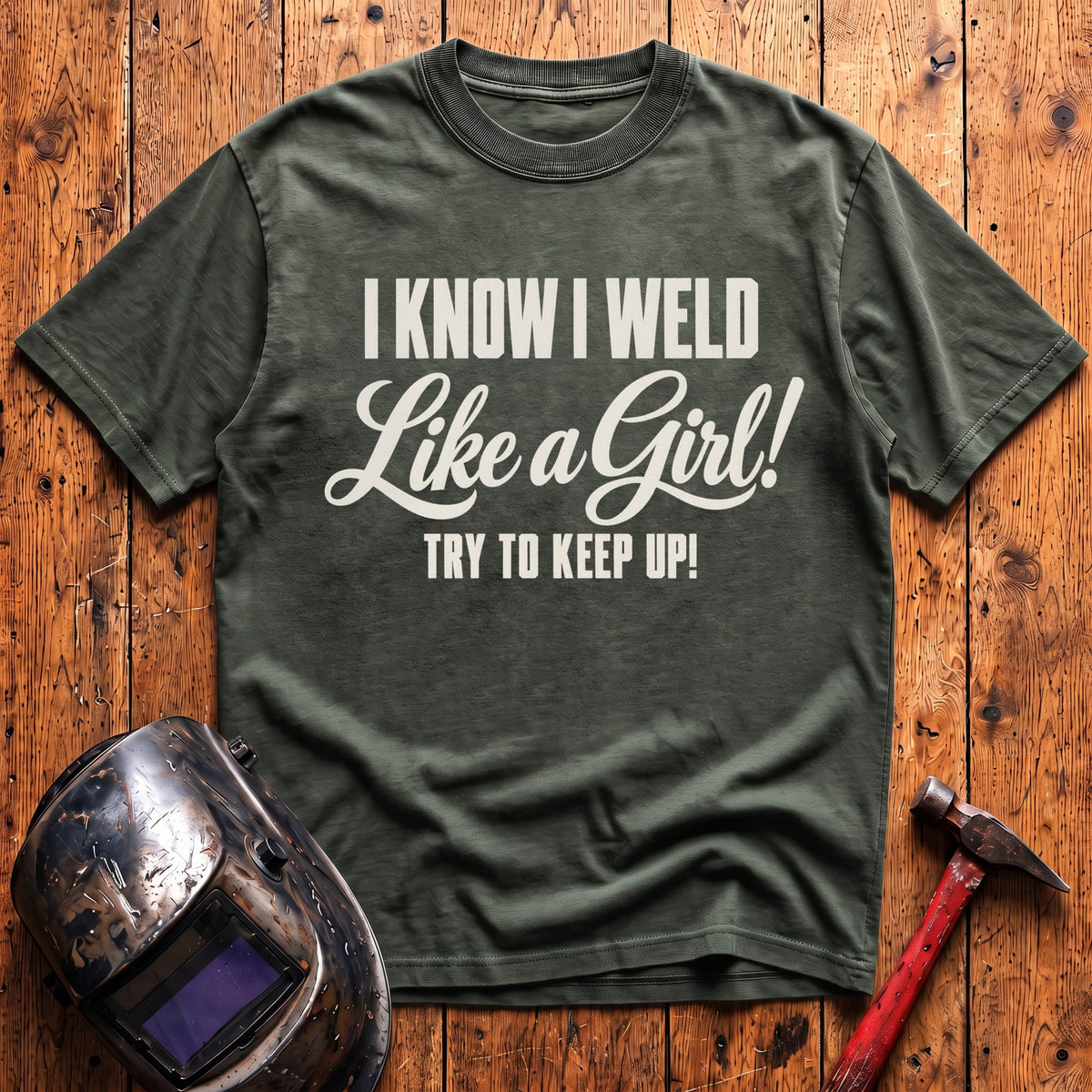 Weld Like a Girl T-Shirt