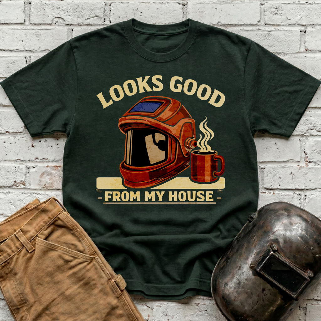 Looks good from my house with coffee T-shirt